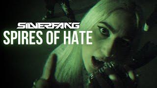 Silver Fang - Spires of Hate (Official Music Video)