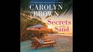 Secrets in the Sand By Carolyn Brown | Audiobook Full-Length