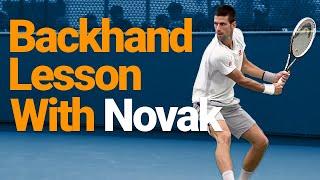 Learn how to hit your backhand like Novak Djokovic... DRILLS Included!