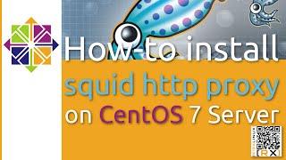 How-to install squid http proxy on CentOS 7 Server [HD]