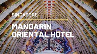 MANDARIN ORIENTAL SINGAPORE