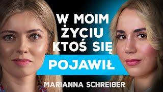 MARIANNA SCHREIBER SZCZERZE O ODEJŚCIU MĘŻA, TRUDNYM ŻYCIU, TOP MODEL, HEJCIE I POLITYCE