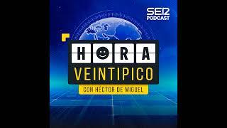 Hora Veintipico #542 | Se nos ve la hucha