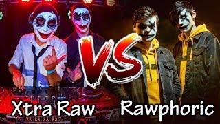 XTRA RAW VS RAWPHORIC #2