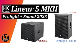 Weiterentwicklung aus dem Hause HK Audio | HK Audio Linear 5 MKII | Prolight and Sound 2023