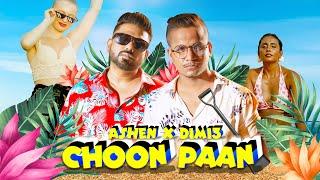 Choon Paan (Sata Pata Satta Padi) Ashen Senarathna x Dimi3 | Official Music Video