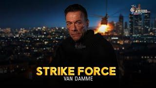 Strike force | Van Damme  | Full Action Movie 2025 | New Movie |