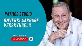 onverklaarbare verskynsels | Nevil Norden