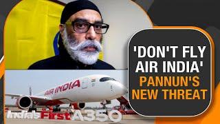 Khalistani Terrorist Pannun Threatens Air India Flights Amid India-Canada Tensions| News9 Live