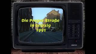 Die Prager Straße in Leipzig 1991