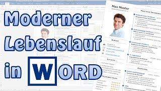 Lebenslauf modern in Word [Bewerbung, Studium, Akademiker, CV, Muster, Beispiel]