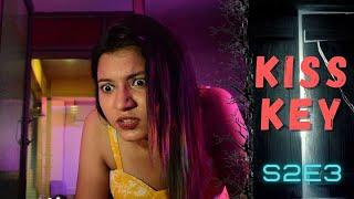 KISS KEY | S2E3 - Real Face | Cinewadi