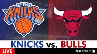 Knicks vs. Bulls Live Streaming Scoreboard, Play-By-Play, Highlights, Stats & Analysis