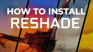 How To Install Reshade Guide | Tutorial