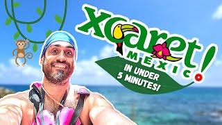 XCARET PARK | The Complete Guide In Under 5 minutes