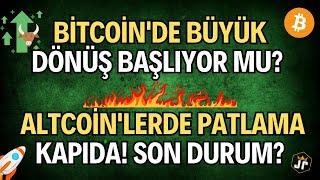 Bitcoin'de Büyük Dönüş Başlıyor Mu? Altcoin'lerde Patlama Kapıda! #altcoin bitcoin  #altcoin  #borsa