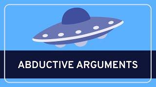 CRITICAL THINKING - Fundamentals: Abductive Arguments