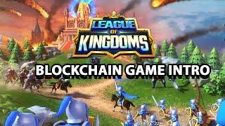 League of Kingdoms - A Game to Earn Money. | Blockchain Games