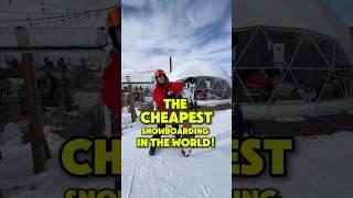 CHEAPEST Snowboarding in the world!