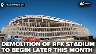 Bye, Bye RFK Stadium! Demolition set to begin late January, officials say