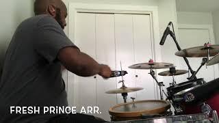 Fresh Prince Arrangement by Mrbmanmusic (DrumCover)