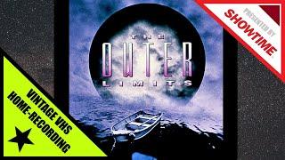 SHOWTIME presents: The Outer Limits (1995) {Vintage VHS Home-Recording}