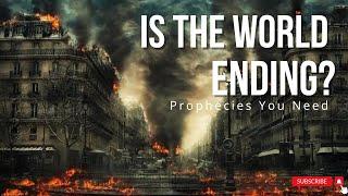 Is the World Ending? Bible Prophecies You Need to Know | Edmar Mac