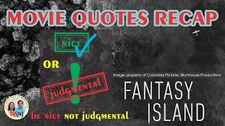 Movie Quotes Recap (Fantasy Island 2020)