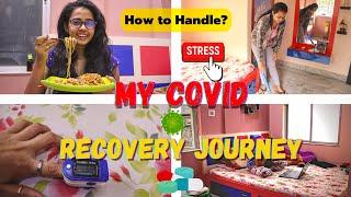 My COVID(Coronavirus) Journey | Symptoms, Test, Medicines, Recovery || Tinni`s Diary ||