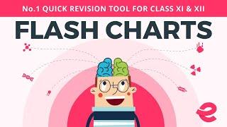 Flash Chart Explainer | Quick Revision Tool For Class XI - XII | Extraclass