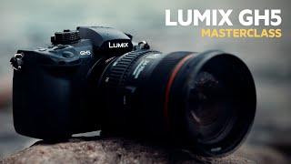 Lumix GH5 Masterclass Tutorial (Panasonic GH5 Tutorial)