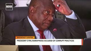 President Cyril Ramaphosa Accused of Corrupt Practices