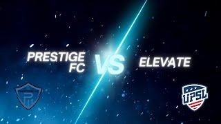 UPSL Prestige FC vs Elevate 2024