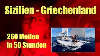 #24-06 Sizilien-Griechenland_ 260 Meilen in 50 Stunden