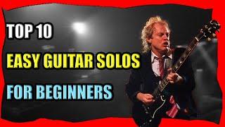 TOP 10 Easy Guitar Solos for beginners(Guitar Lesson With TAB & Score)