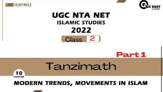 ugc net Arab culture and islamic Studies, tanzimath, chapter 10: modern trends, movement in islam