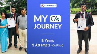 My CA Journey - Took 8 years & 9 attempts (in Final) Never give up attitude || CA inspiration !