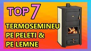 Cel Mai Bun Termosemineu pe Peleti si pe Lemne 2023 | Top 7