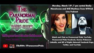 Emily Menshouse & Will Martinez live on the Paranormal Pride