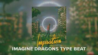 IMAGINE DRAGONS TYPE BEAT 2021 | PROD. BY JOHN TAO