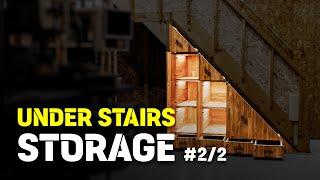 Under Stairs Storage Making #2/2 │ DIY
