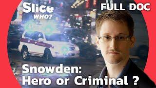 How Edward Snowden Evaded Capture: The High-Stakes Global Chase | SLICE WHO | FULL DOCUMENTARY