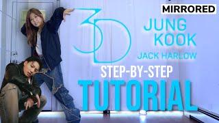 [TUTORIAL] jungkook (정국) ‘3D’ Step-By-Step Explanations | MIRRORED