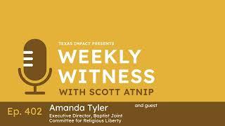 Weekly Witness Ep.402 Opposing Christian Nationalism