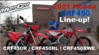 2021 Honda CRF450 Line-up! Overview of the CRF450R CRF450RL and CRF450RWE