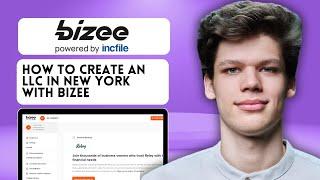 How to Create an LLC in New York with Bizee