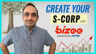 How to Start an S Corp with Bizee (Formerly Incfile)