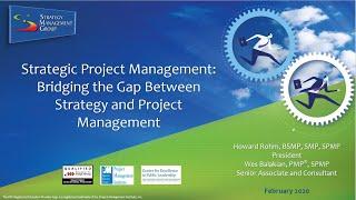 Strategic Project Management: Bridging The Gap Between Strategy And Project Management