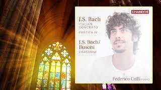 Federico Colli - J.S. Bach/Busoni: Chaconne from Violin Partita No. 2 in D minor, BWV 1004. Rec 2018