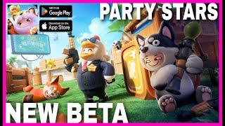 Party Stars beta by Tencent (Yuan Meng Star) New Update Gameplay Walkthrough Android @gamervikki